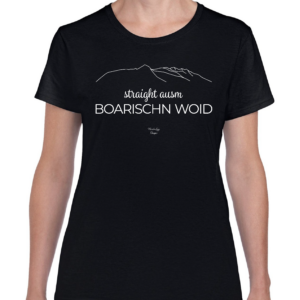 T-Shirt - straight ausm BOARISCHN WOID - Mädls
